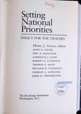Setting National Priorities: Policy for the Nineties Aaron, Henry J.:
