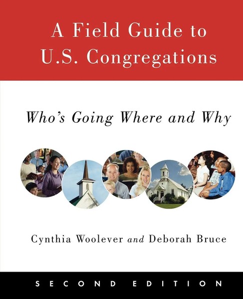 Cynthia Woolever (U. A.) | Field Guide To U.S. Congregations | Taschenbuch-image