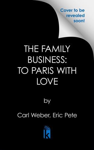 Family Business: to Paris with Love by Eric Pete and Carl Weber (2023, Trade ...