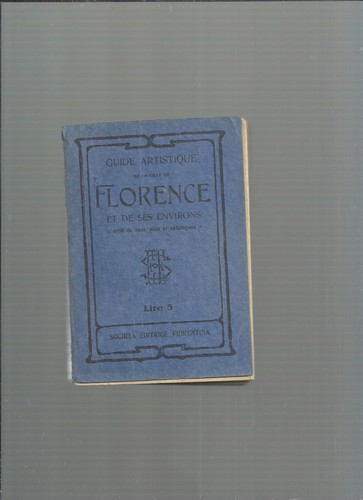 Guide Artistic of Florence et De Its Approx 1935 Ref E26