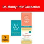 Dr. Mindy Pelz Collection 3 Books Set Fast Like a Girl, The Menopause Reset