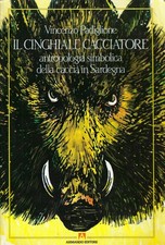 Pavillon, Wein..DAS JÄGERWILDSCHWEIN : SYMBOLISCHE ANTHROPOLOGIE DER JAGD I