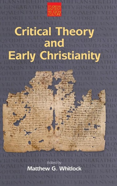 Matthew G. Whitlock | Critical Theory And Early Christianity | Buch | Englisch-image