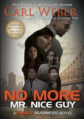 No More Mr. Nice Guy: A Family Business Novel - Mass Market Paperback - GOOD
