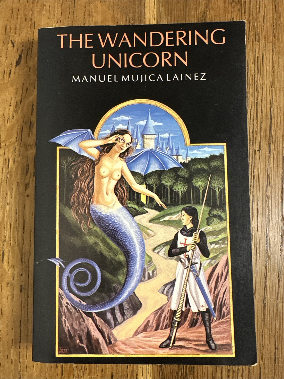 The Wandering Unicorn by Manuel Mujica Lainez 1983 UK Hogarth Press 1/1 PBO