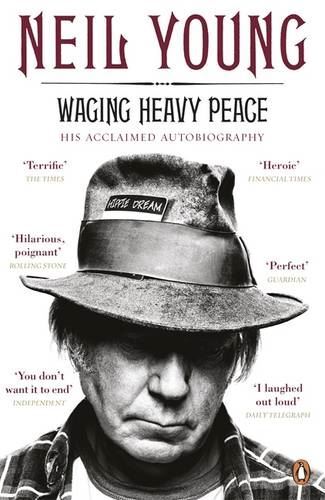 Neil Young Waging Heavy Peace Book Autobiography NEW Paperback A Hippie Dream - Image 8