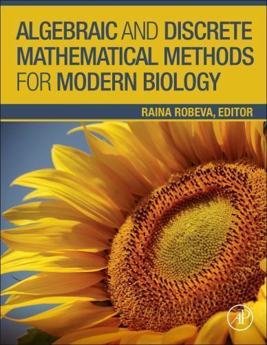Algebraic and Discrete Mathematical Methods for Modern Biology Robeva Hardback