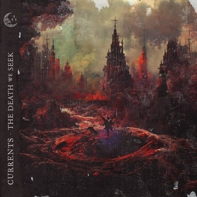 Currents The Death We Seek (CD)