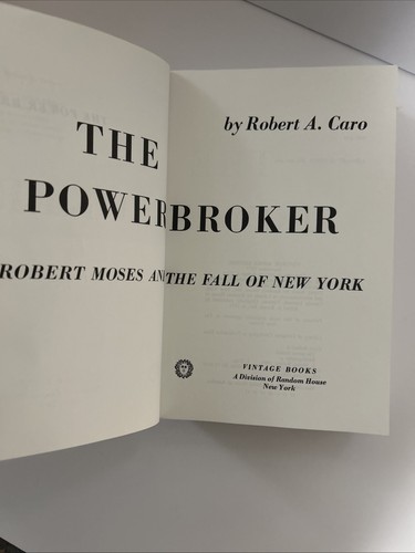 Robert Caro The Power Broker Robert Moses and the Fall of New York Trade PB - Picture 2 of 15