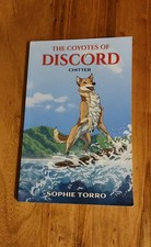 RARE FIND "THE COYOTES OF DISCORD -COLLECTABLE , Extreme Scarcity in the market!