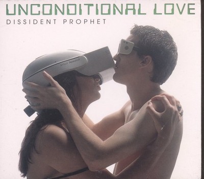Dissident Prophet Unconditional Love CD UK Mgl Granite 1996 single in digipak