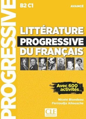 Litterature progressive du francais - Niveau avance (B2/C1): Livre avance (B2-C1