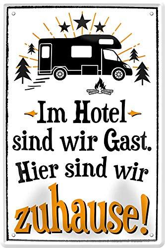 Blechschilder Lustiger Spruch “IM Hotel SIND WIR GAST“ Deko Schild Geschenkidee