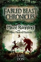 Maze Running And Other Magical Missions | Lari Don | Englisch | Taschenbuch
