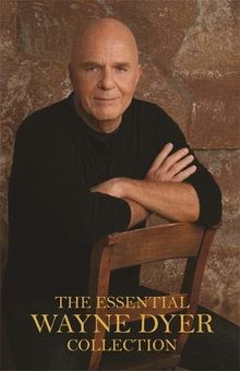 The Essential Wayne Dyer Collection von Dyer, Dr. W... | Buch | Zustand sehr gut