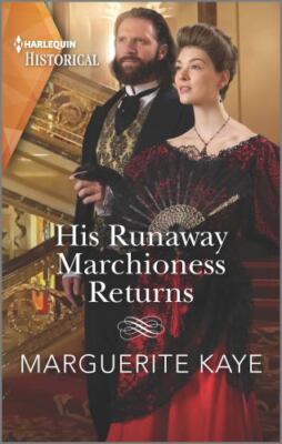 His Runaway Marchioness Returns; Harlequ- Marguerite Kaye, 1335723781, paperback