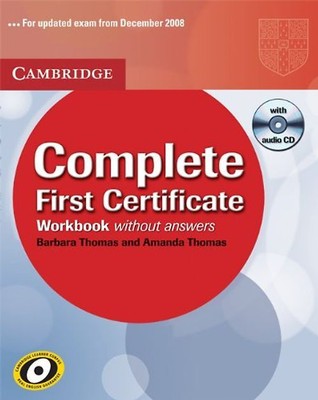 Thomas, A: Complete first certificate Workbook - Thomas, Barbara