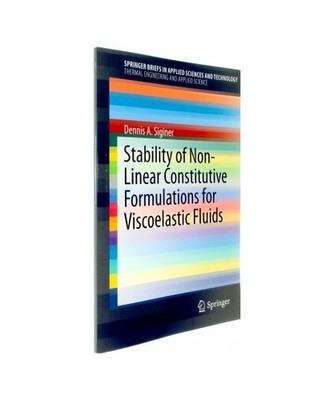 Stability of Non-Linear Constitutive Formulations for Viscoelastic Fluids, Sigin