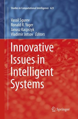 Vassil Sgurev (u. a.) | Innovative Issues in Intelligent Systems | Taschenbuch