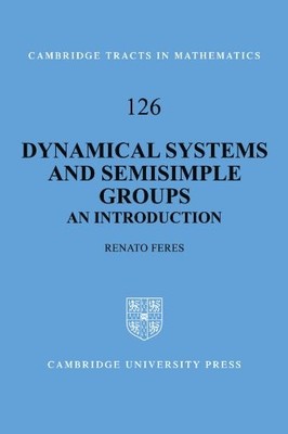 Dynamical Systems and Semisimple Groups: An Introduction (Cambri