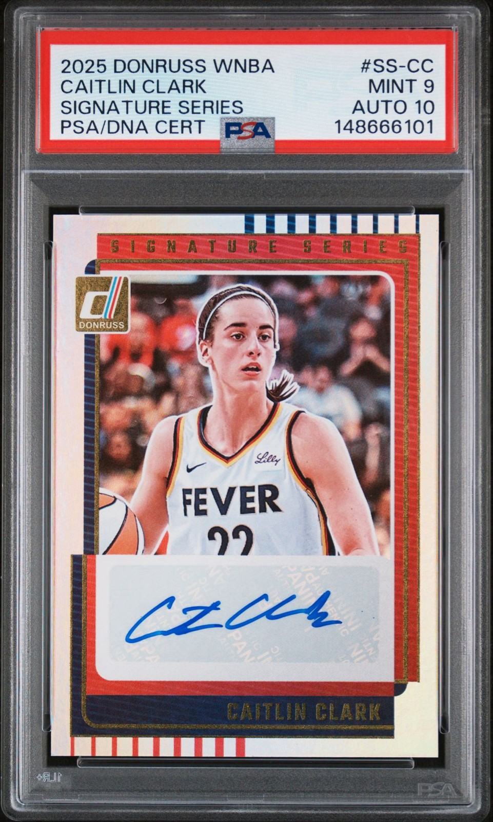 Caitlin Clark 2025 PSA 9 Auto 10 - Donruss WNBA - Signature Series #SS-CC (AU)