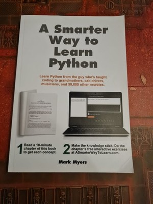A Smarter Way to Learn JavaScript: The new approach that uses... - Myers, Mark