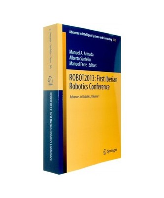 ROBOT2013: First Iberian Robotics Conference: Advances in Robotics, Vol. 1