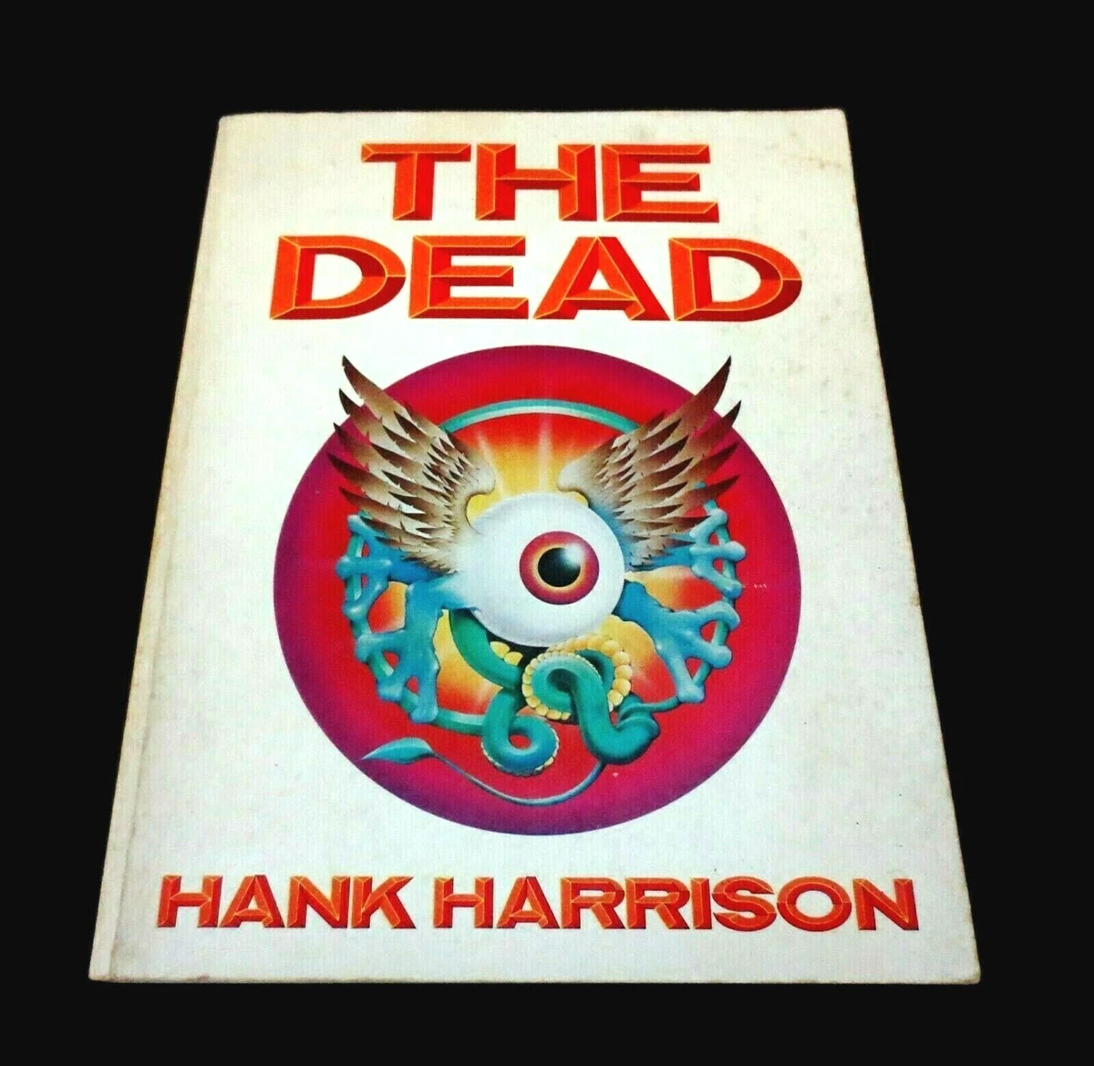 Dead by Hank Harrison (1980, Trade Paperback) for sale online | eBay
