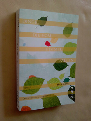 Selja Ahava: Dinge, die vom Himmel fallen       (9783492312585)
