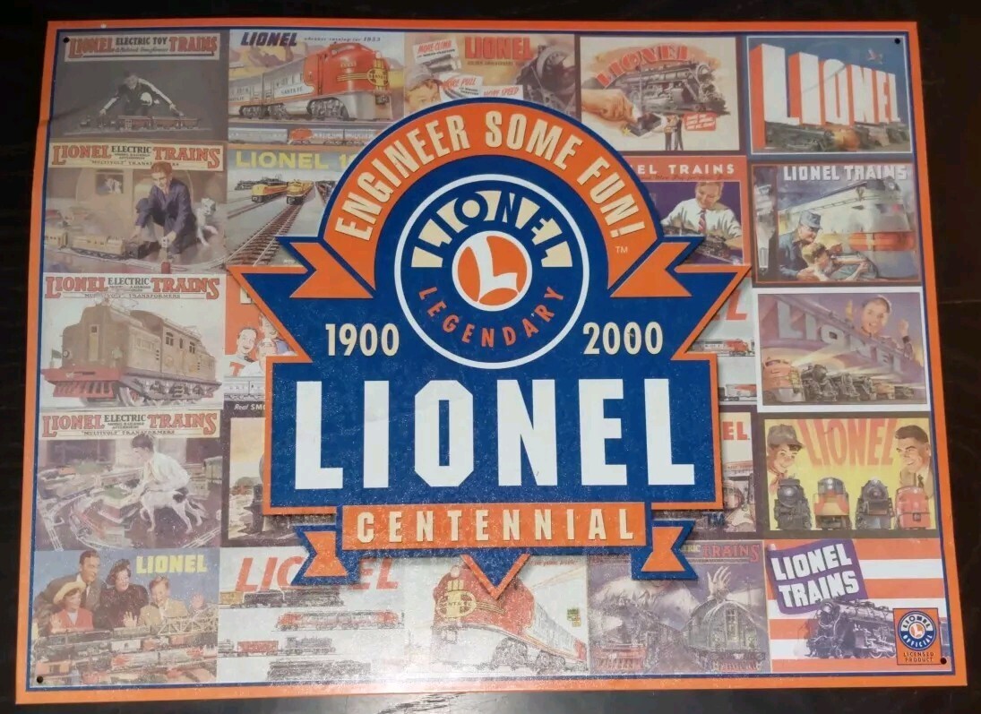 LIONEL LEGENDARY TRAIN TIN SIGN CENTENNIAL 1900 2000 ENGINEER SOME FUN WALL