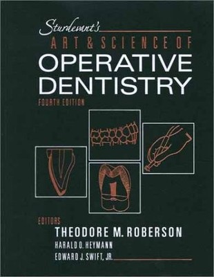 Sturdevant's Art & Science of Operative Dentistry