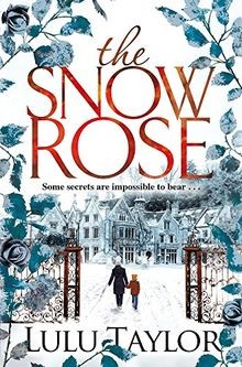 The Snow Rose von Taylor, Lulu | Buch | Zustand sehr gut