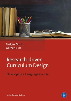 Research-driven Curriculum Design | Developing a Language Course | Mutlu | Buch