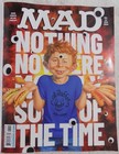 MAD MAGAZINE  NOTHING NOWHERE MOSTLY SOME OF THE TIME ISSUE NO. 32 AUGUST 2023 — photo 1