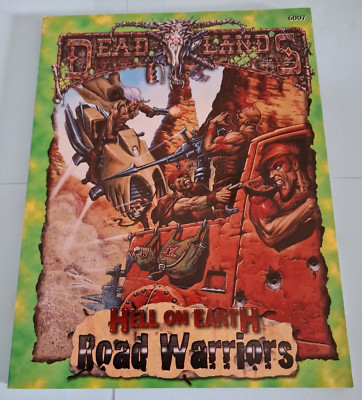 ROAD WARRIORS für DEADLANDS Hell On Earth RPG Pinnacle 6007