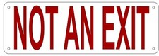 NOT AN EXIT SIGN Reflective, Aluminium 4X12 ref1020-REF24-1027