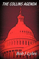 Bob J. Lyles | The Collins Agenda | Taschenbuch | Englisch (2009) | AuthorHouse