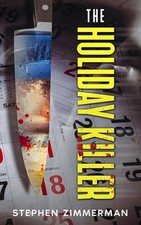 The Holiday Killer by Stephen Zimmerman Paperback Book