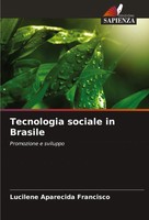 Tecnologia Sociale In Brasile Promozione E Sviluppo Lucilene Aparecida Francisco