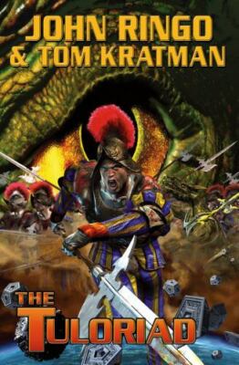 The Tuloriad by Tom Kratman and John Ringo (2009, Hardcover)