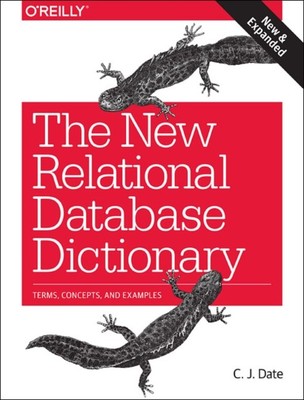 The New Relational Database Dictionary von C.j Date 9781491951736 NEU Taschenbuch