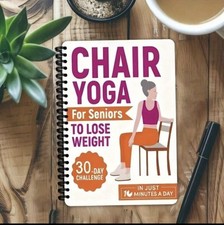 30 Day Chair Yoga for Seniors  Weight Loss Gu...