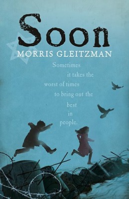 Soon by Morris Gleitzman 9780141362793 NEU kostenlose Lieferung innerhalb Großbritanniens