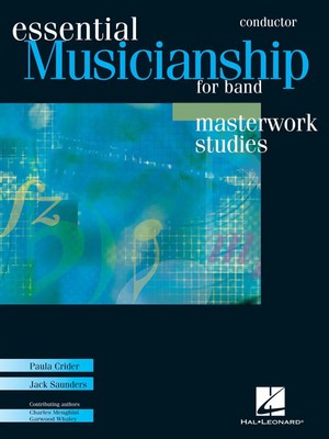 Essential Musicianship For Band | Masterworks Studies | Partitur + CD | 2007