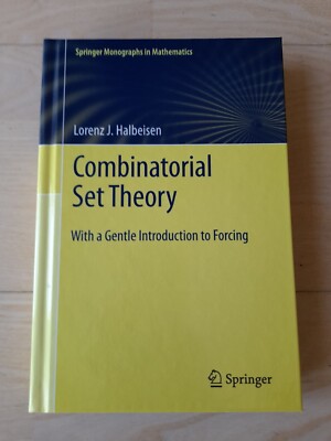 Kombinatorische Mengenlehre: Mit einer sanften Einführung in den Zwang von Lorenz J...