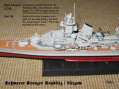 Seydlitz / Lützow 1943       1/700 Bird Models Umbausatz / resin conversion