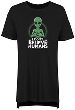 I Don't Believe in Humans Nightie Womens Funny Alien Ladies Night Shirt Gift