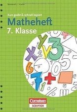 Matheheft 7. Klasse - kurz geübt  schnell ka...