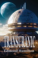 Edmond Hamilton | Transuranic | Taschenbuch | Englisch (2023)