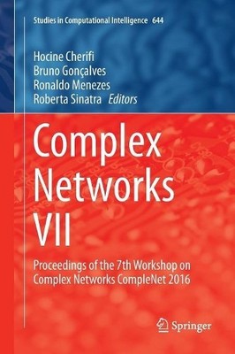 Complex Networks VII - 9783319808390